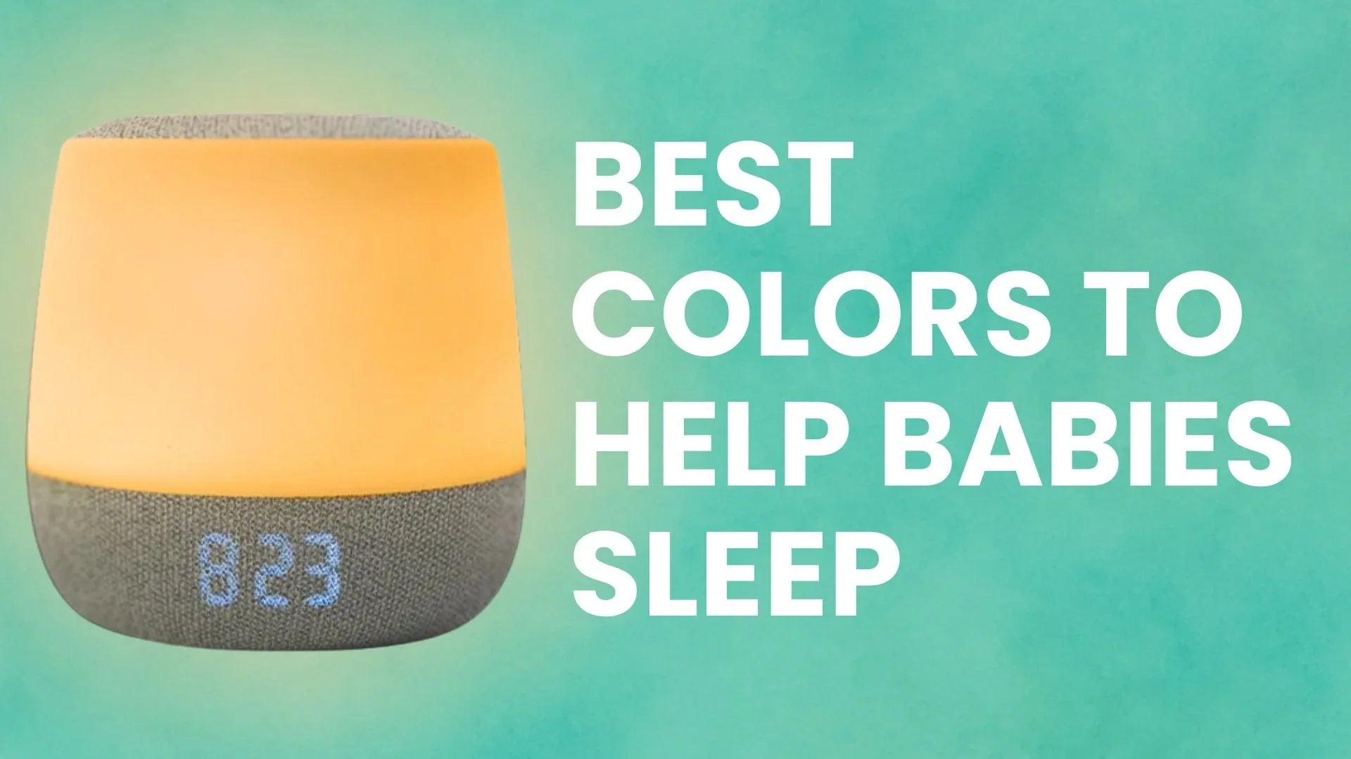 Best Colors to Help Babies Sleep - Babysense