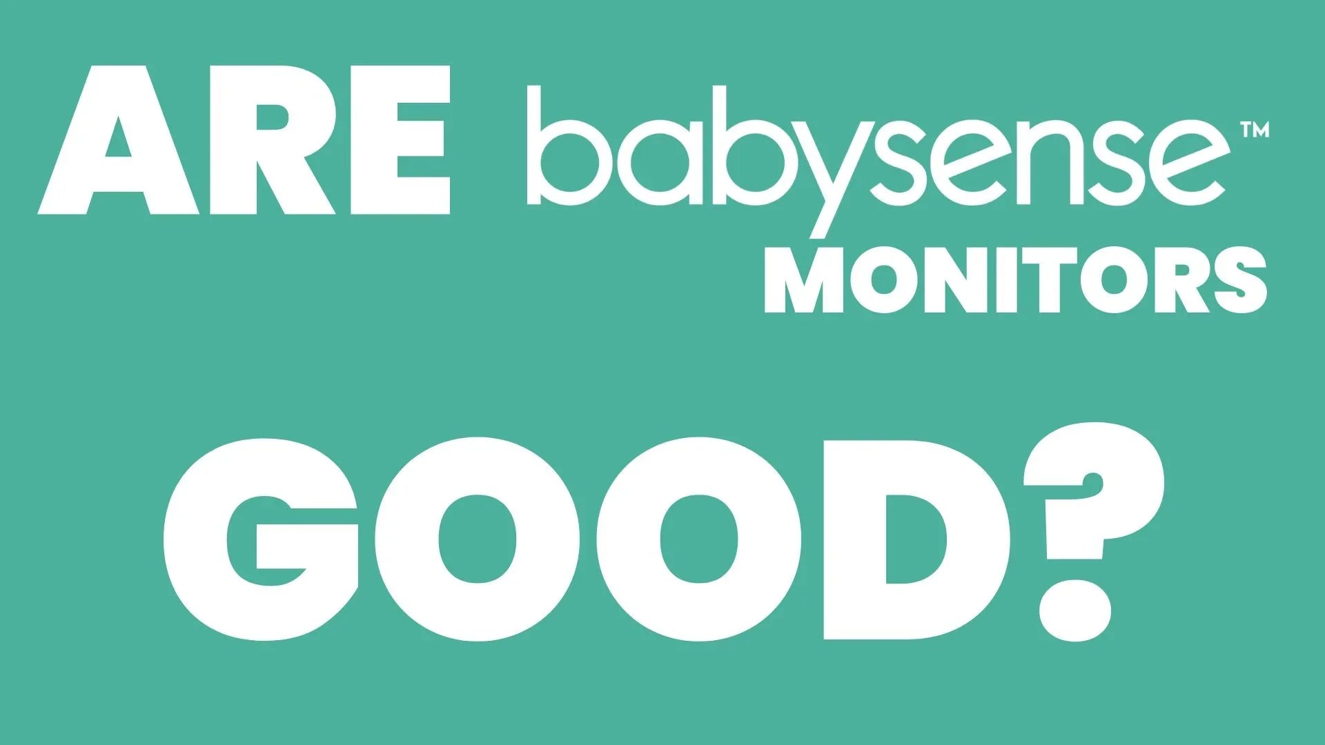 Are Babysense Monitors Good? A Straight‑Up Answer From Babysense - Babysense