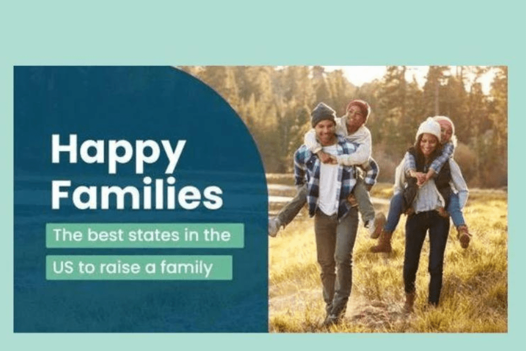 Happy Families - The best states in the US to raise a family - Babysense