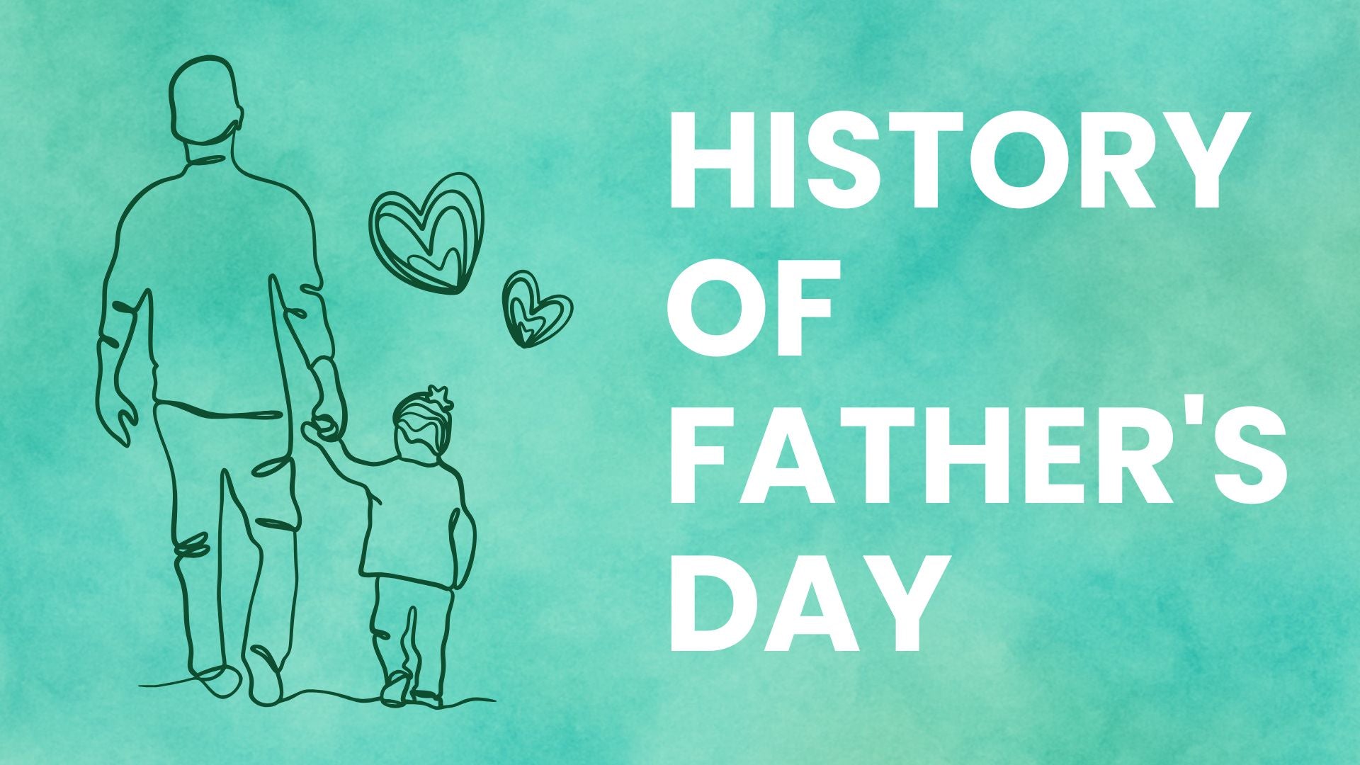 History of Father's Day: Origins, Meaning & Milestones - Babysense