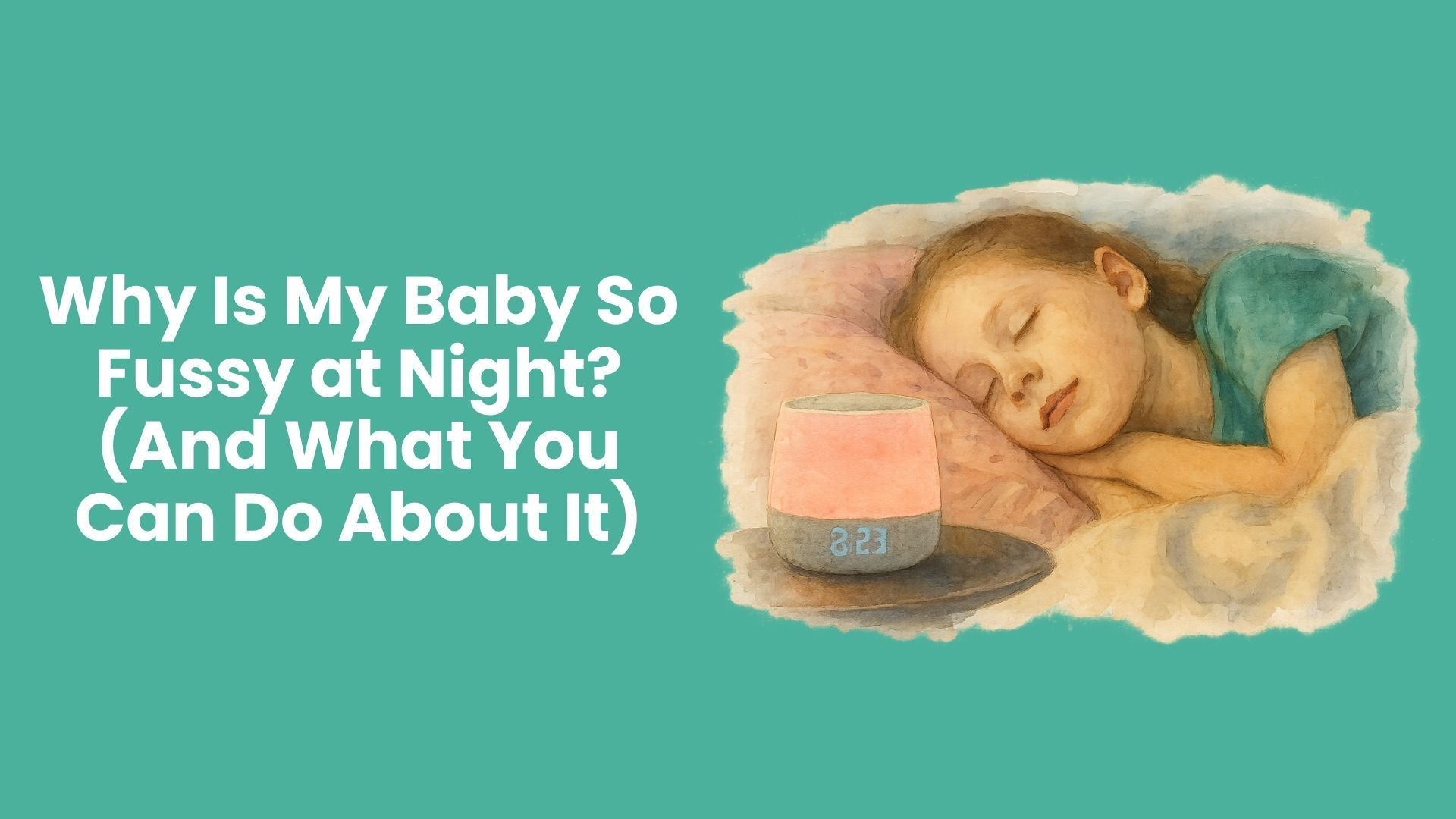 Why Is My Baby So Fussy at Night? (And What You Can Do About It) - Babysense